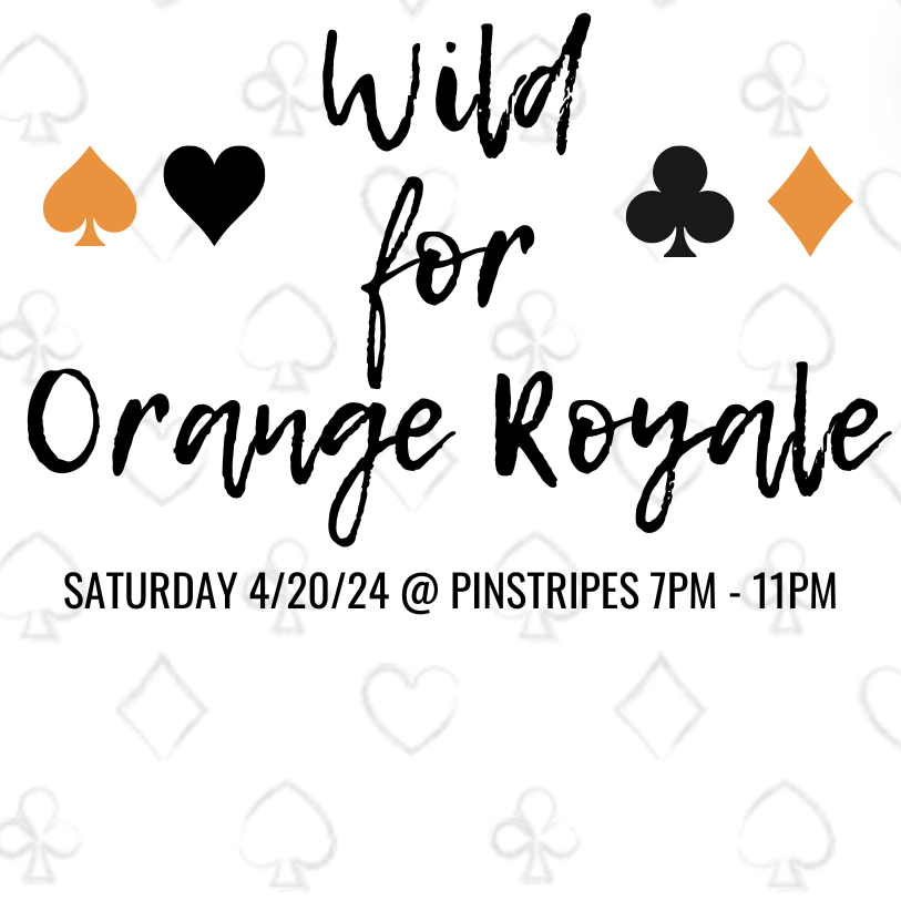 Wild for Orange Royale