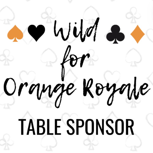Wild for Orange Royale table sponsor